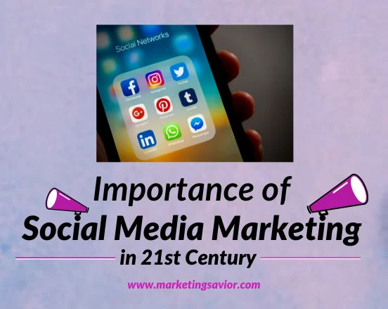 Importance of Social media marketing